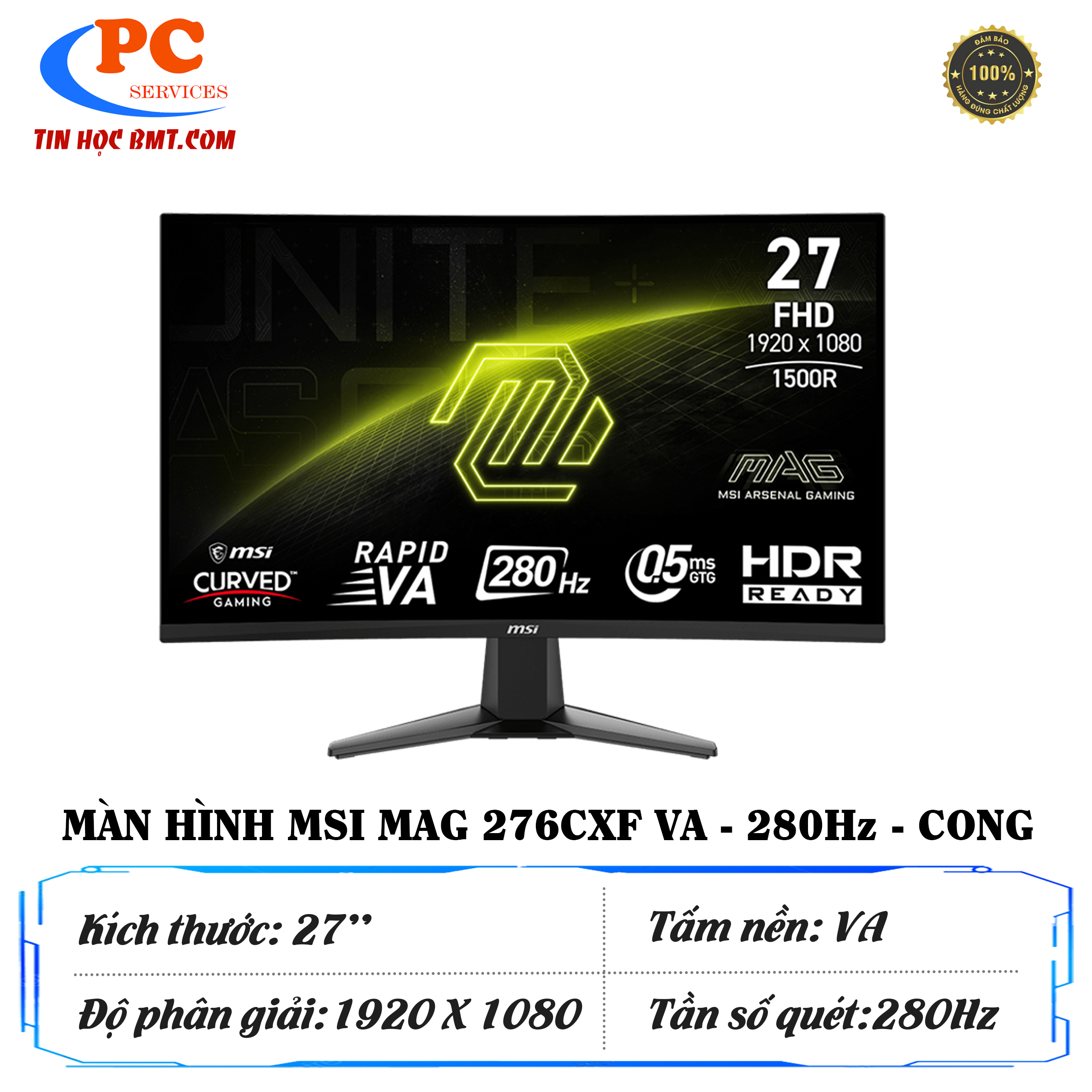 Màn hình MSI MAG 276CXF (27 inch/FHD/VA/280Hz/0.5ms/Cong)