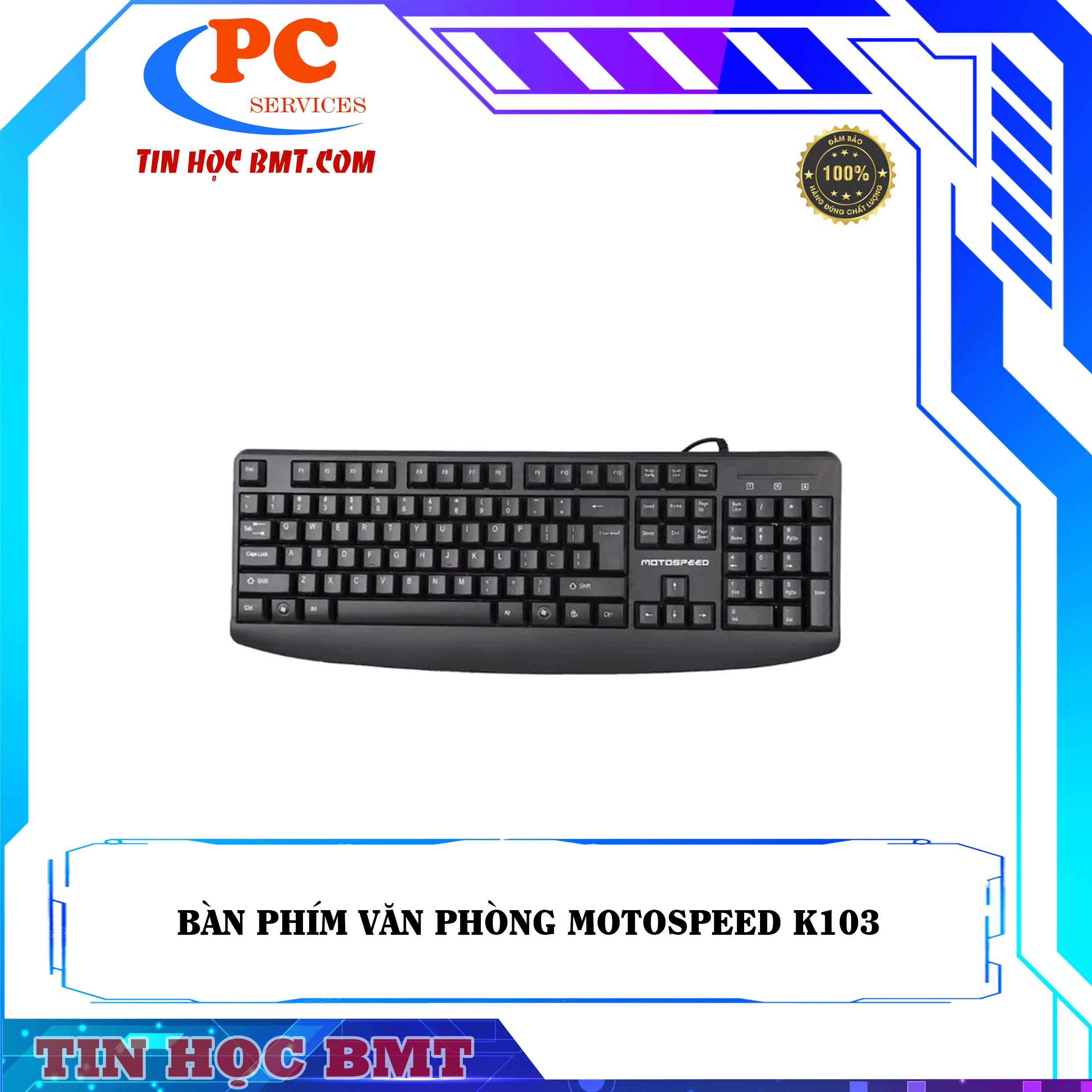BÀN PHÍM VĂN PHÒNG MOTOSPEED K103 - BLACK