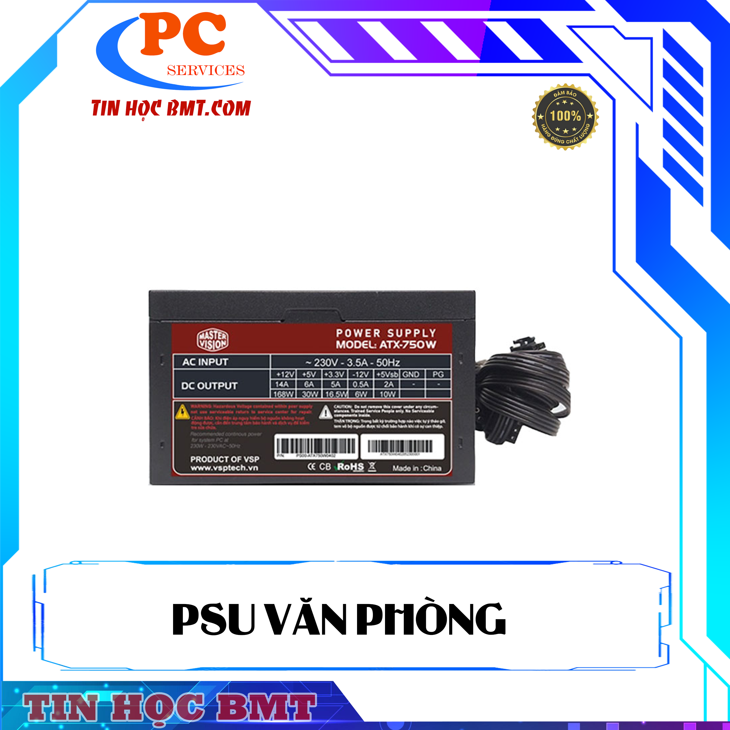 Nguồn VSP Master Vision ATX-750W (CST 230W)