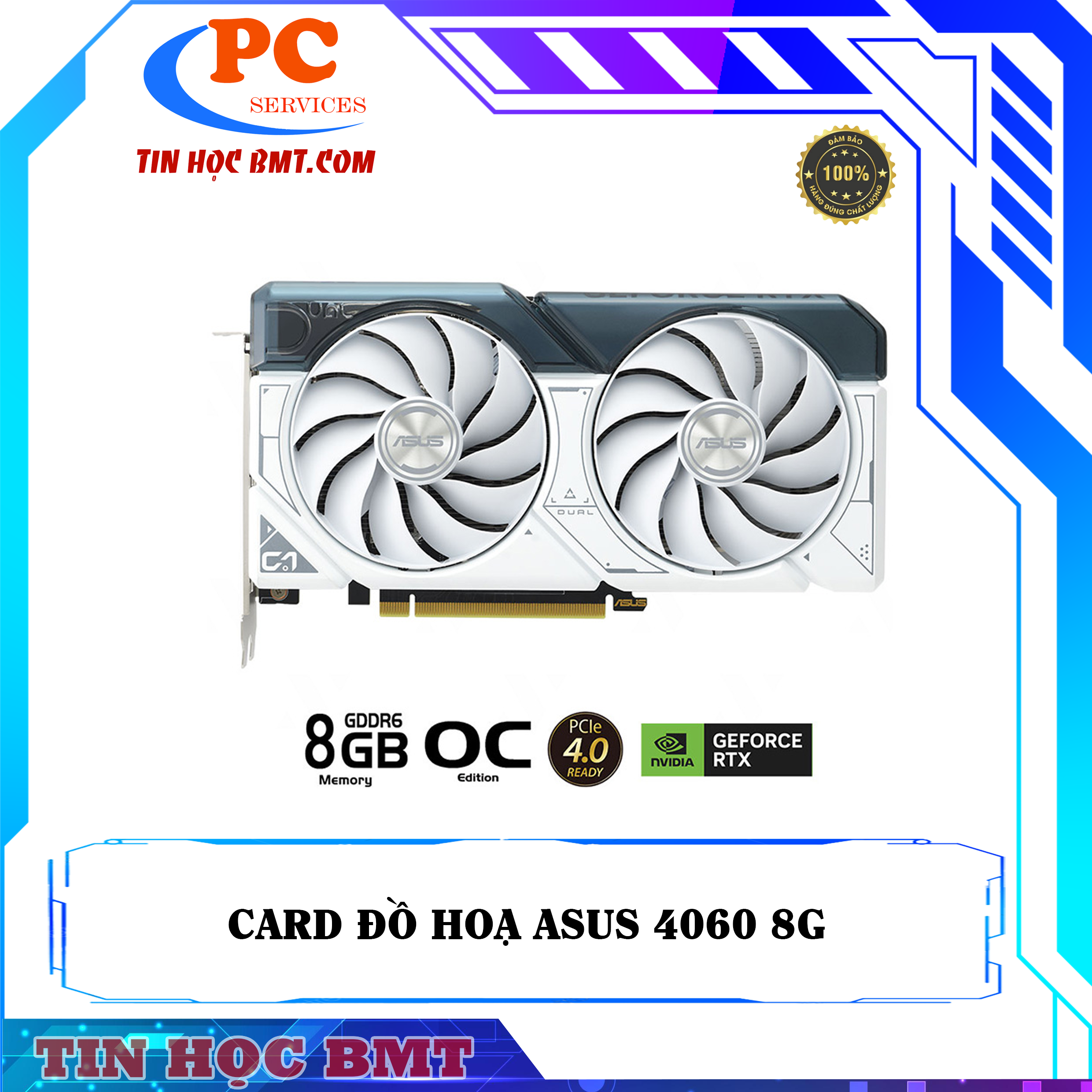 Card màn hình VGA ASUS Dual GeForce RTX 4060 White OC Edition 8GB GDDR6