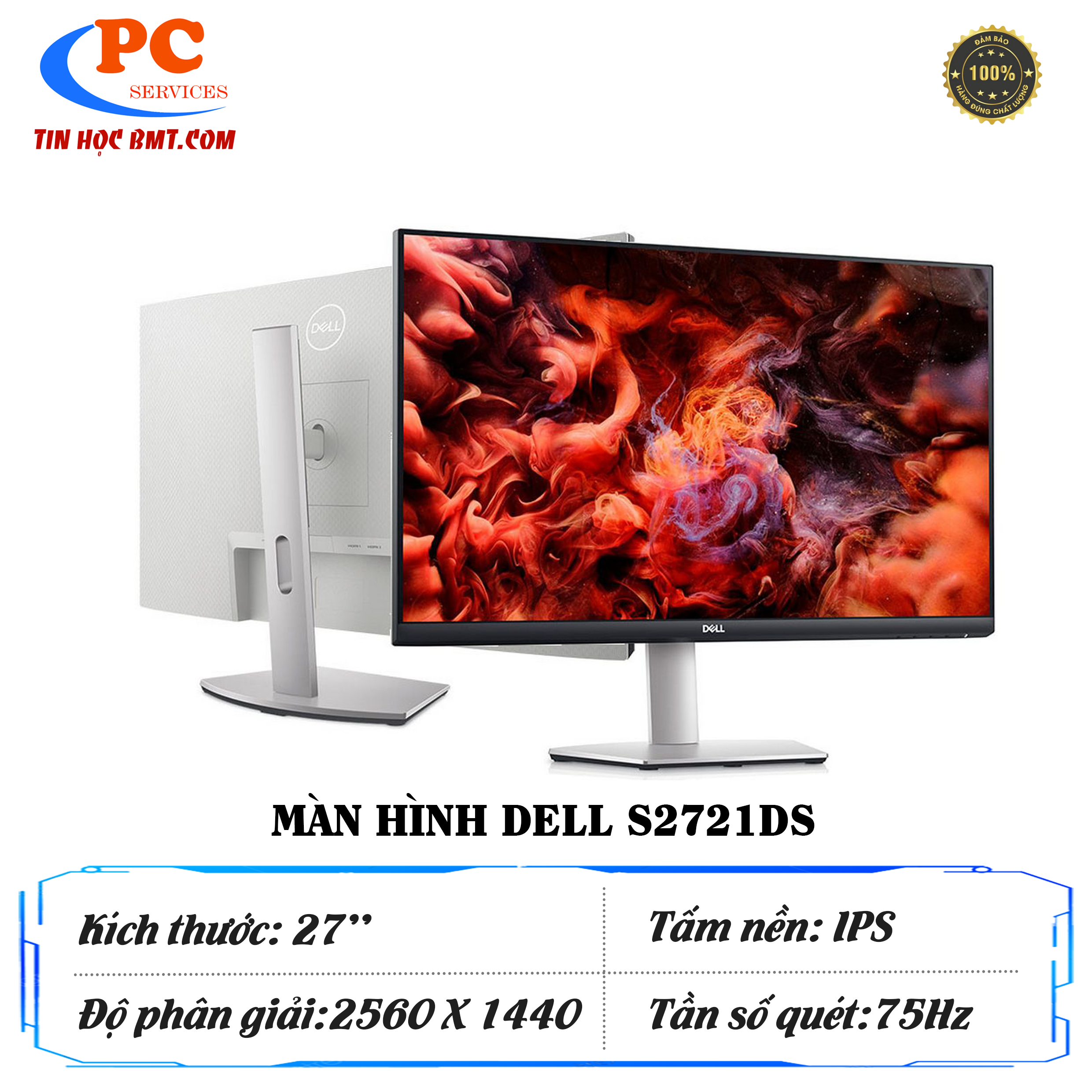Màn Hình Dell S2721DS (27.0 inch - 2K - IPS - 75Hz - 4ms - FreeSync - Speaker) - 2ND