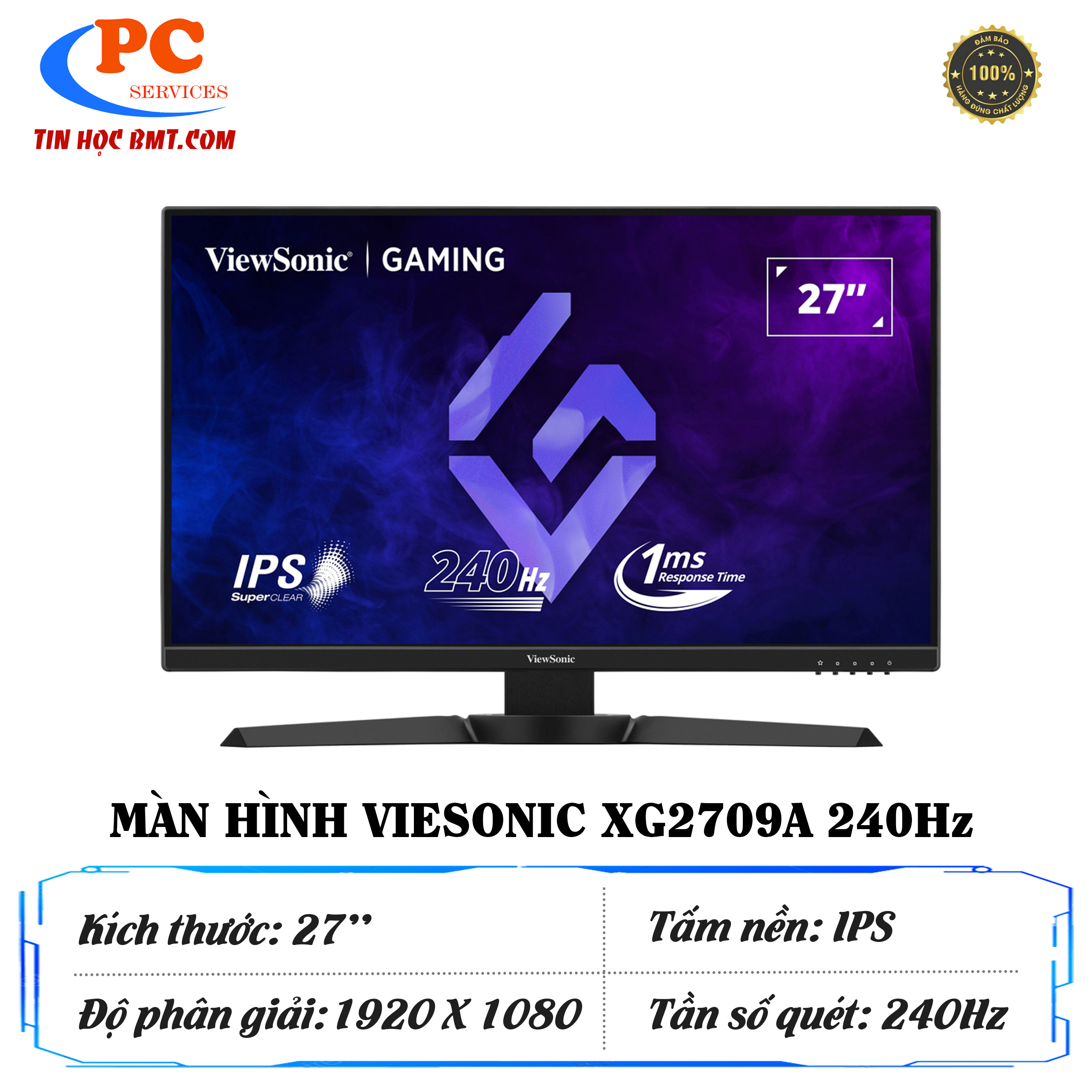 MÀN HÌNH LCD Viewsonic XG2709A 240Hz – Chân xoay (27 inch, Full HD, IPS, 240Hz, 1ms, 104% sRGB)