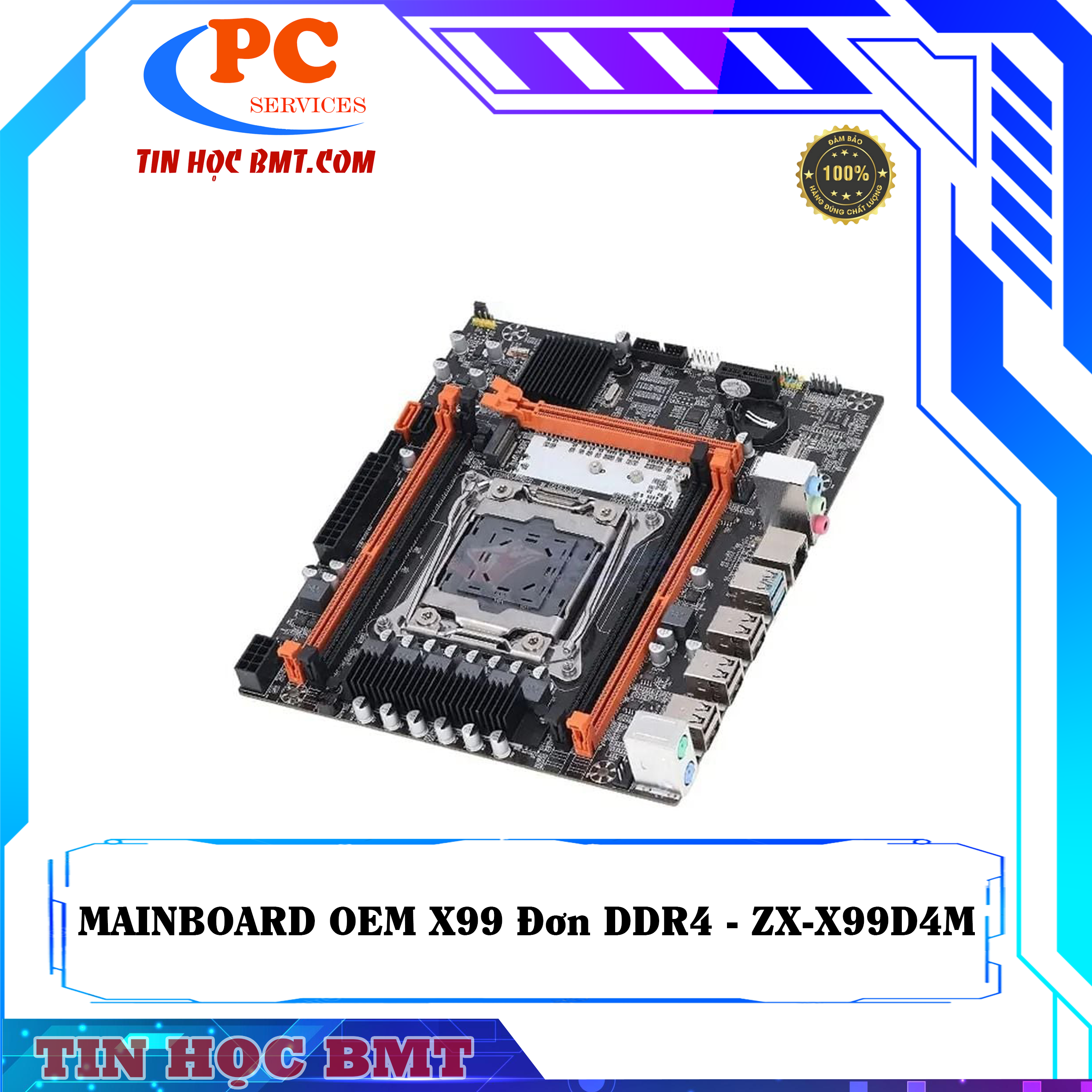 Mainboard OEM X99 Đơn ( Single ) DDR4 - ZX-X99D4M